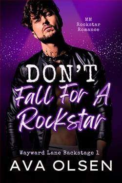 Don't Fall For A Rockstar by Ava Olsen