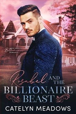 Rosabel and the Billionaire Beast by Catelyn Meadows