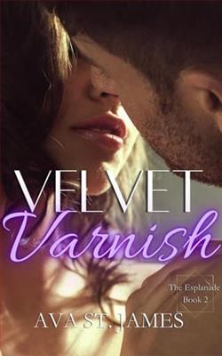 Velvet Varnish by Ava St. James