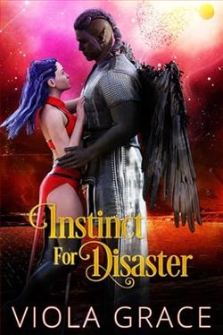 Instinct for Disaster by Viola Grace