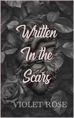 Written in the Scars by Violet Rose