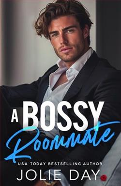 A Bossy Roommate by Jolie Day