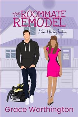 The Roommate Remodel by Grace Worthington