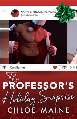 The Professor's Holiday Surprise by Chloe Maine