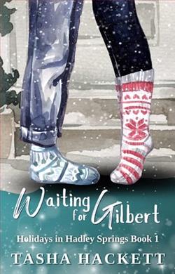 Waiting for Gilbert by Tasha Hackett