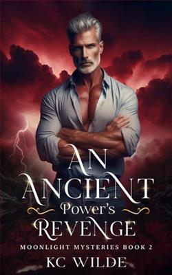 An Ancient Power's Revenge by K.C. Wilde