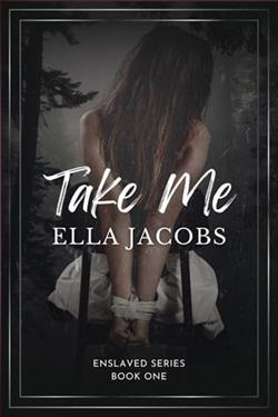 Take Me by Ella Jacobs