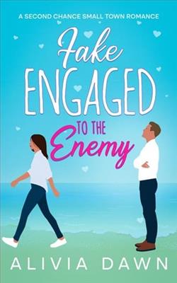 Fake Engaged to the Enemy by Alivia Dawn