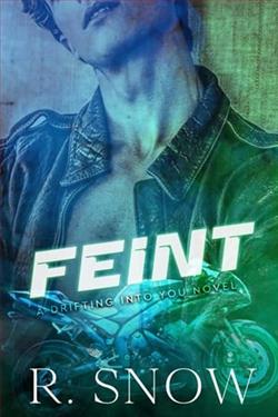 Feint by R. Snow