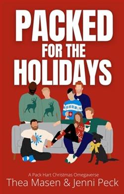 Packed for the Holidays by Thea Masen