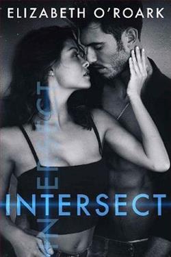 Intersect by Elizabeth O'Roark