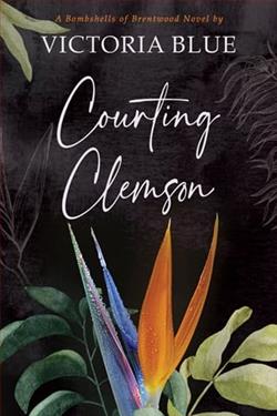 Courting Clemson by Victoria Blue