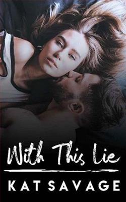 With This Lie by Kat Savage