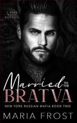 Married to the Bratva by Maria Frost