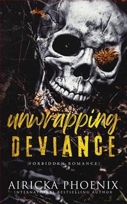 Unwrapping Deviance by Airicka Phoenix