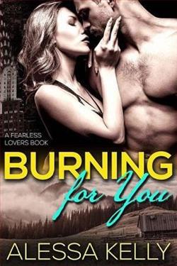 Burning for You by Alessa Kelly