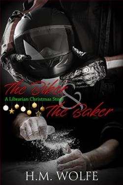 The Biker & the Baker by H.M. Wolfe