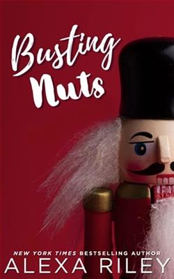 Busting Nuts by Alexa Riley