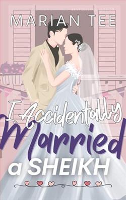 I Accidentally Married A Sheikh by Marian Tee