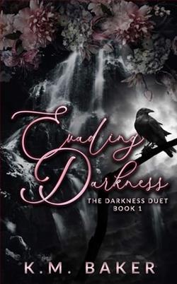 Evading Darkness by K.M. Baker