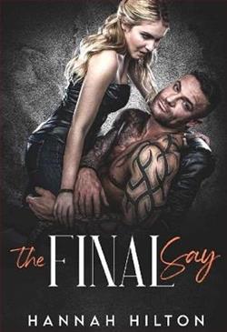 The Final Say by Hannah Hilto