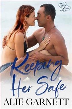 Keeping Her Safe by Alie Garnett