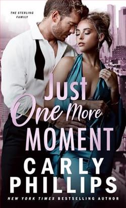 Just One More Moment by Carly Phillips