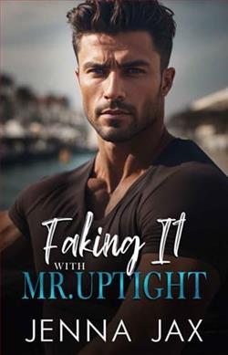 Faking It with Mr. Uptight by Jenna Jax