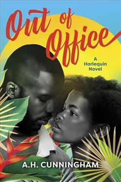 Out of Office by A.H. Cunningham