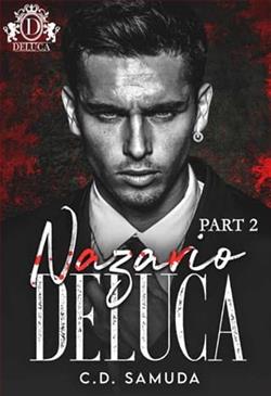 Nazario “Neo” Deluca: Part 2 by C.D. Samuda