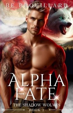 Alpha Fate by B.E. Brouillard