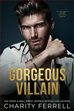 Gorgeous Villain (Marchetti Mafia) by Charity Ferrell