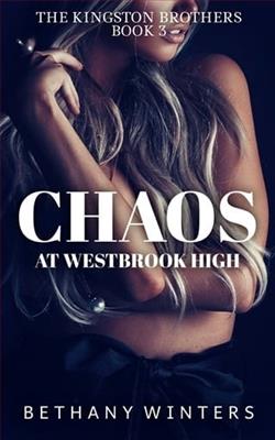 Chaos at Westbrook High by Bethany Winters