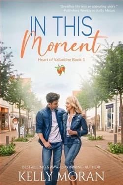 In This Moment by Kelly Moran