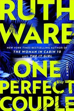 One Perfect Couple by Ruth Ware