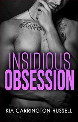 Insidious Obsession by Kia Carrington-Russell