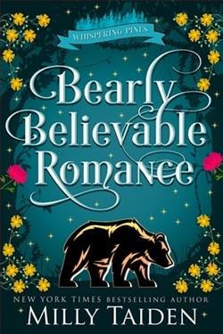 Bearly Believable Romance by Milly Taiden