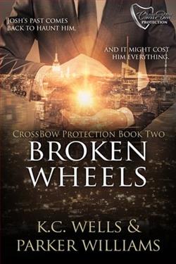 Broken Wheels by K.C. Wells