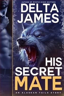 His Secret Mate by Delta James