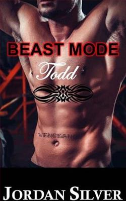 Beast Mode Todd by Jordan Silver