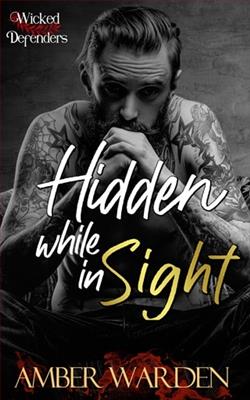 Hidden While In Sight by Amber Warden