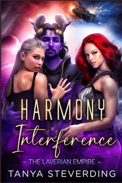 Harmony Interference: The Laverian Empire by Tanya Steverding