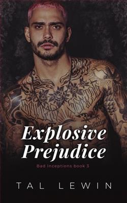 Explosive Prejudice by Tal Lewin