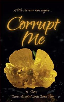 Corrupt Me by N. Slater