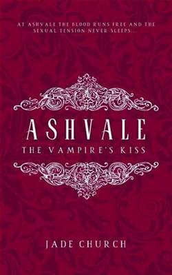 Ashvale: The Vampire's Kiss by Jade Church