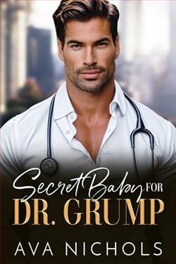 Secret Baby for Dr. Grump by Ava Nichols