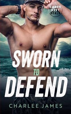 Sworn to Defend by Charlee James