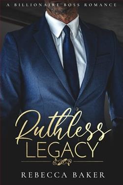 Ruthless Legacy by Rebecca Baker