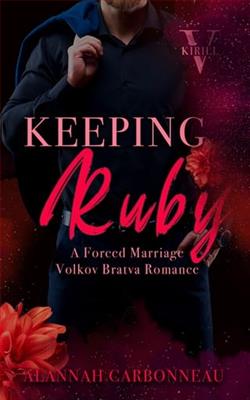 Keeping Ruby by Alannah Carbonneau