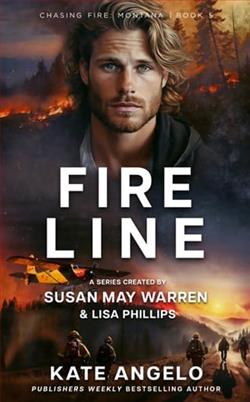 Fireline by Kate Angelo